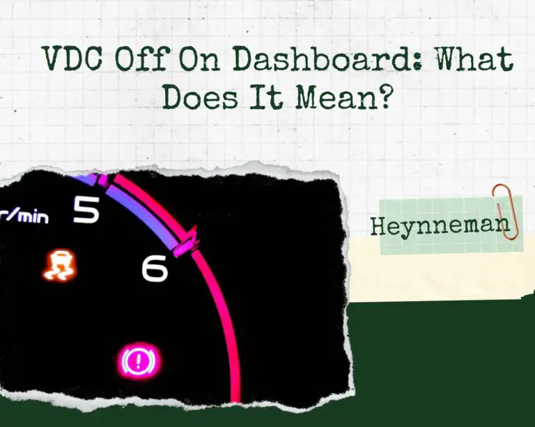 VDC Off On Dashboard: What Does It Mean?