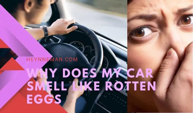 Why Does My Car Smell Like Rotten Eggs? Causes And Fixing Explained